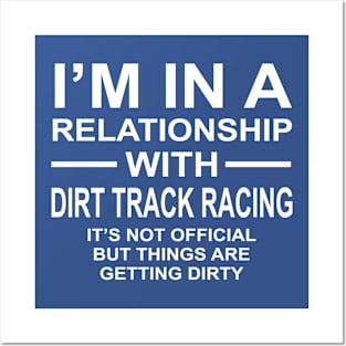 Relationship With Dirt Racing Getting Dirty Funny Pun Posters and Art